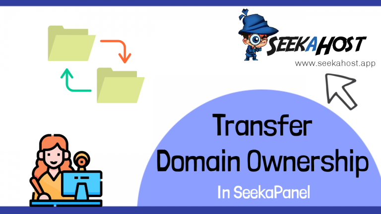 how-to-transfer-domain-ownership-to-another-account-in-seekapanel